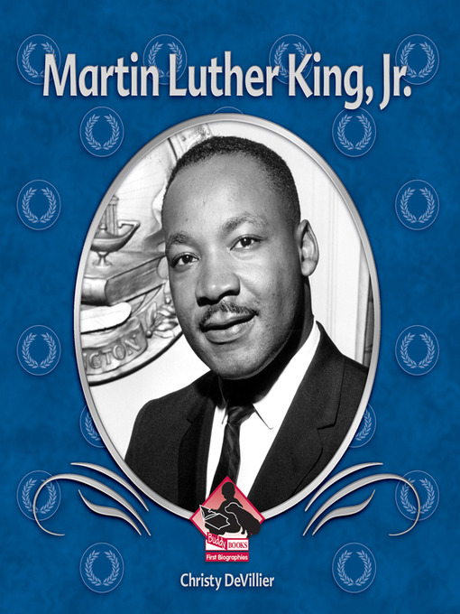 Title details for Martin Luther King Jr by Christy Devillier - Available
